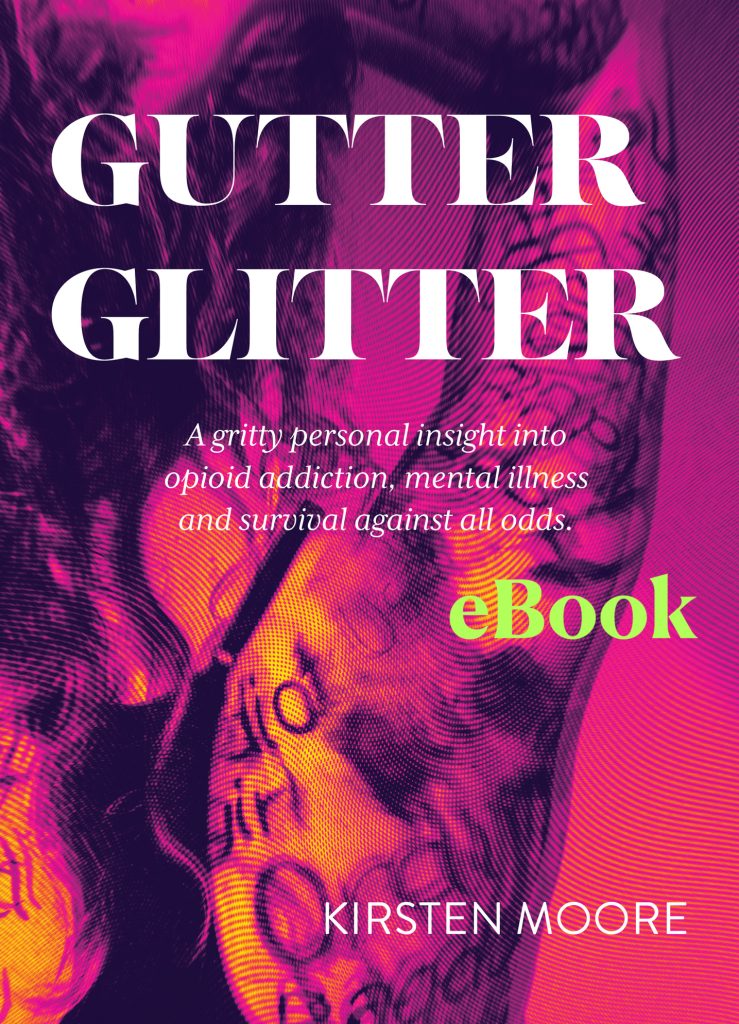 Gutter Glitter by Kirsten Moore